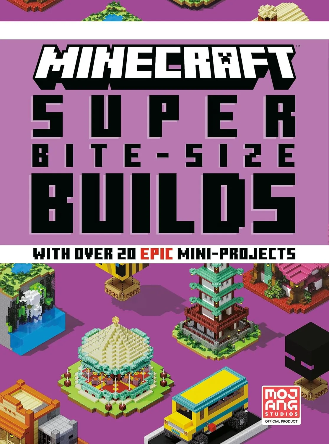 Minecraft: Super Bite-Size Builds (Over 20 Epic Mini-Projects) Hardcover  May 9, 2023